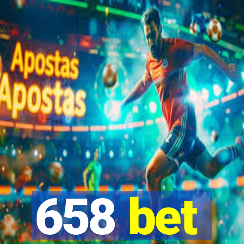 658 bet
